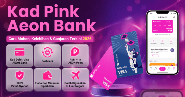 Kelebihan Kad Pink AEON Bank - Patuh Syariah, Cashback, Profit Rate 3.00%, Boleh Diguna Diluar Negara