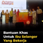 MamaKerja - Bantuan Ibu Bekerja Selangor RM1,000