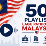 PLAYLIST LAGU PATRIOTIK MALAYSIA