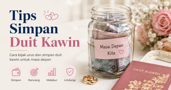 Tips & Cara Simpan Duit Kahwin RM15,000 Dalam Masa 18 Bulan (1 Tahun Setengah)