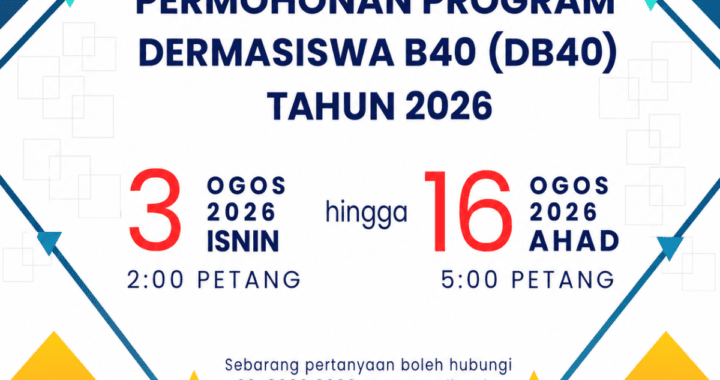 Dermasiswa B40 2026 - Apa yang Perlu Pemohon Tahu & Tips Penting