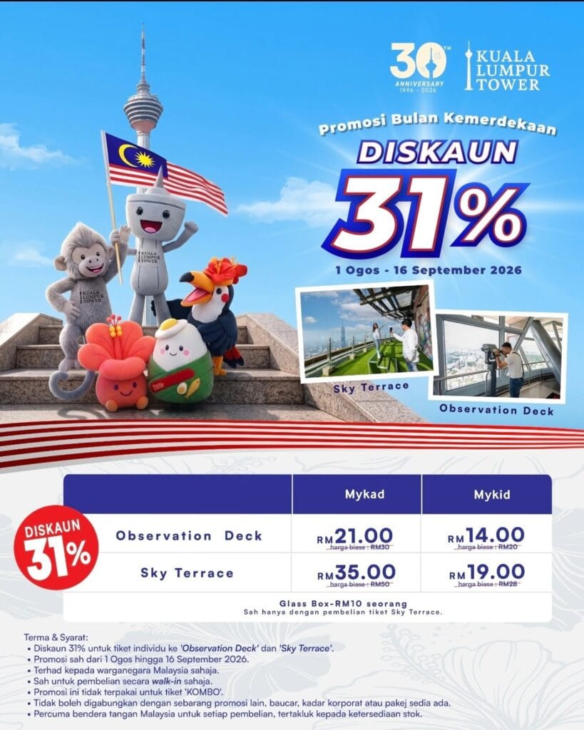 tawaran bulan kemerdekaan, diskaun 31% menara kuala lumpur