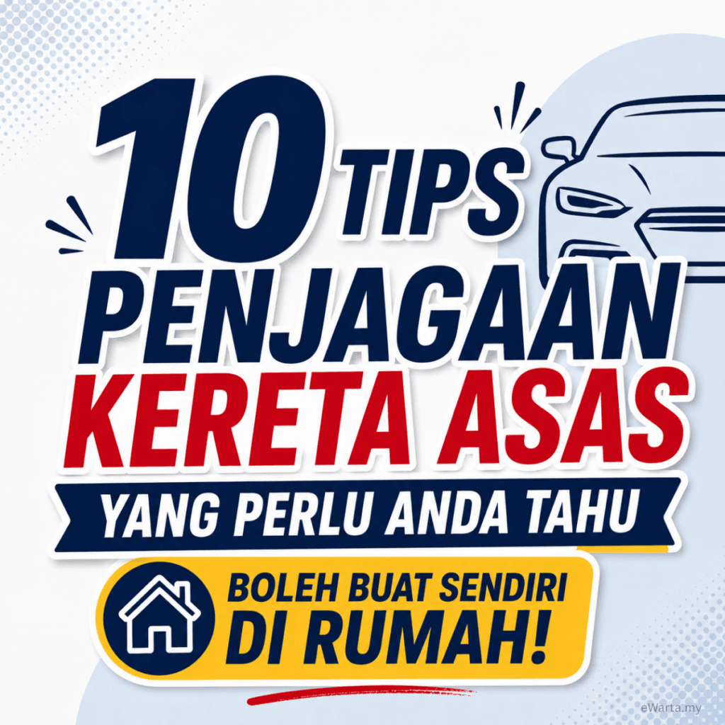 tips penjagaan kereta (1)