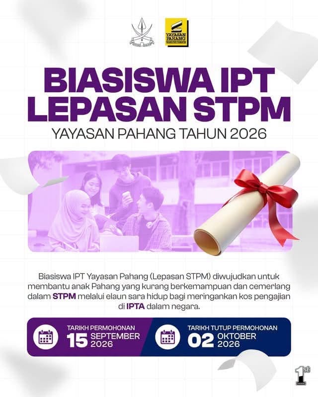 Infografik Biasiswa IPT Lepasan STPM Yayasan Pahang 2026 - iklan