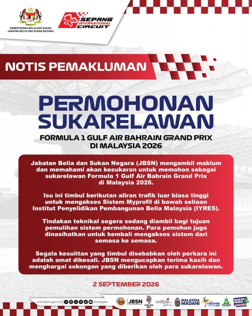 Infografik NOTIS PEMAKLUMAN  Sukarelawan F1 Gulf Air Bahrain Grand Prix Malaysia 2026